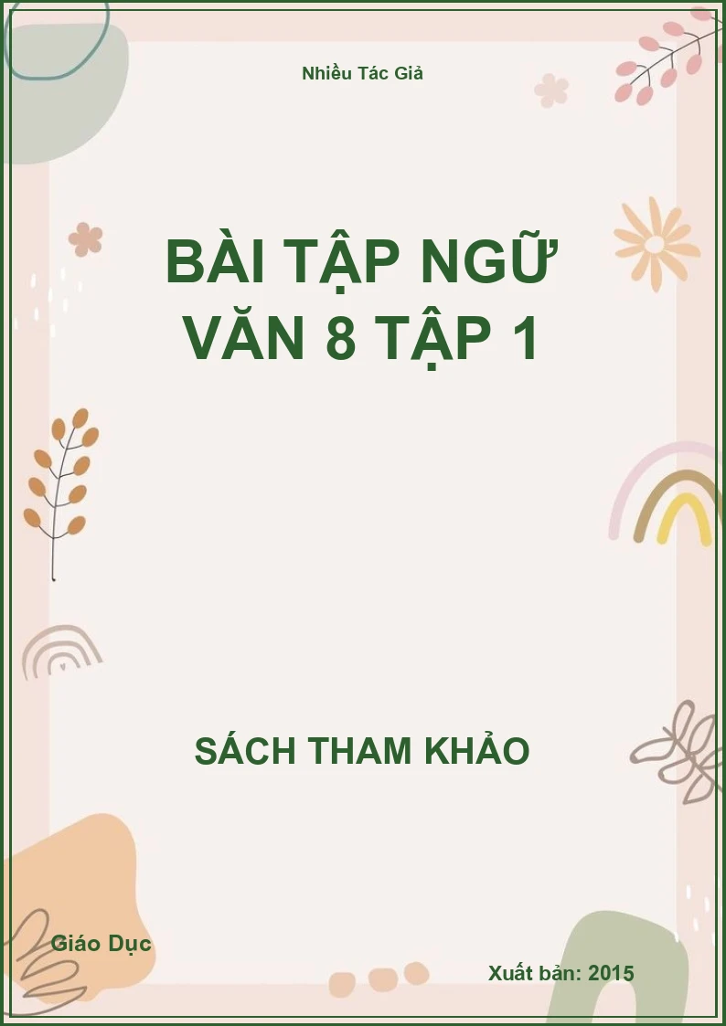 Bài tập Ngữ Văn 8 Tập 1