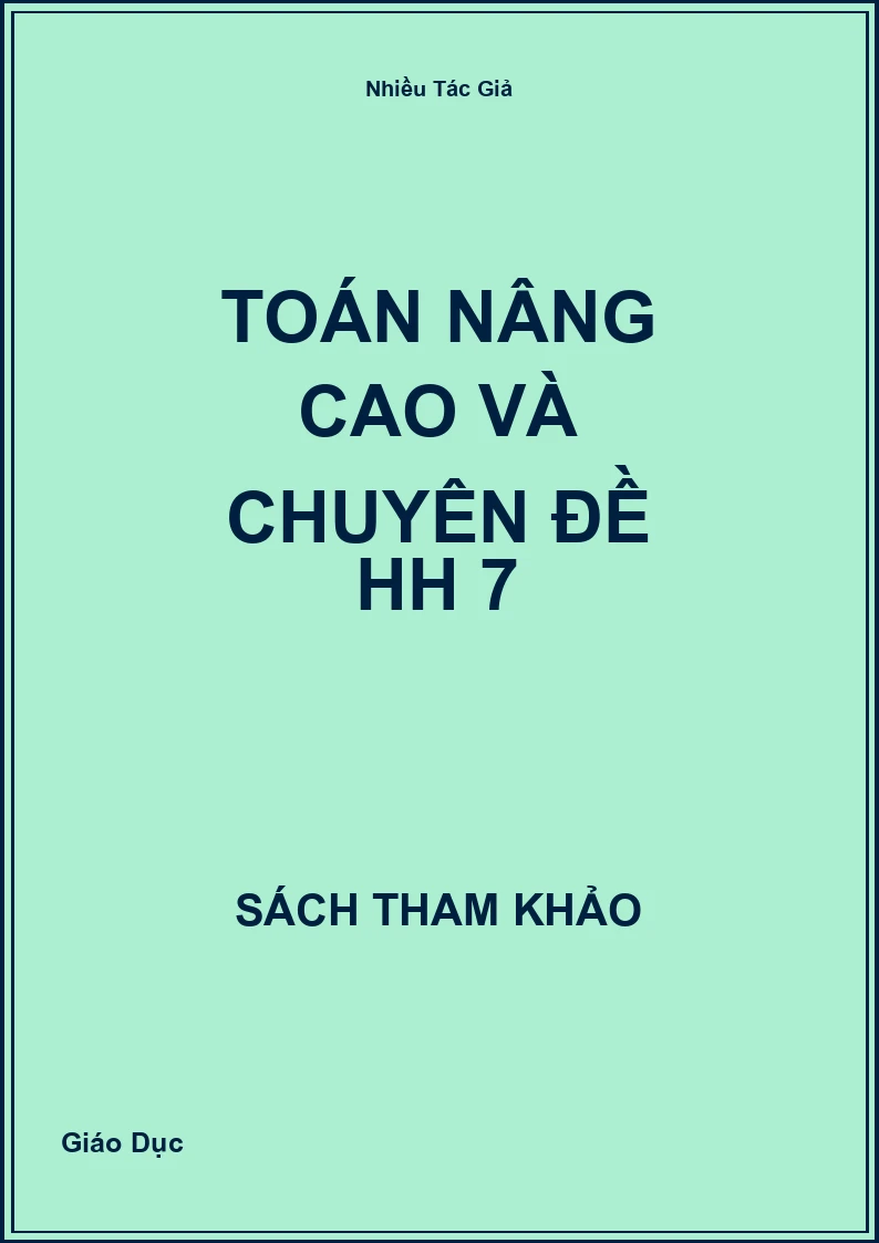 Toán nâng cao và chuyên đề HH 7