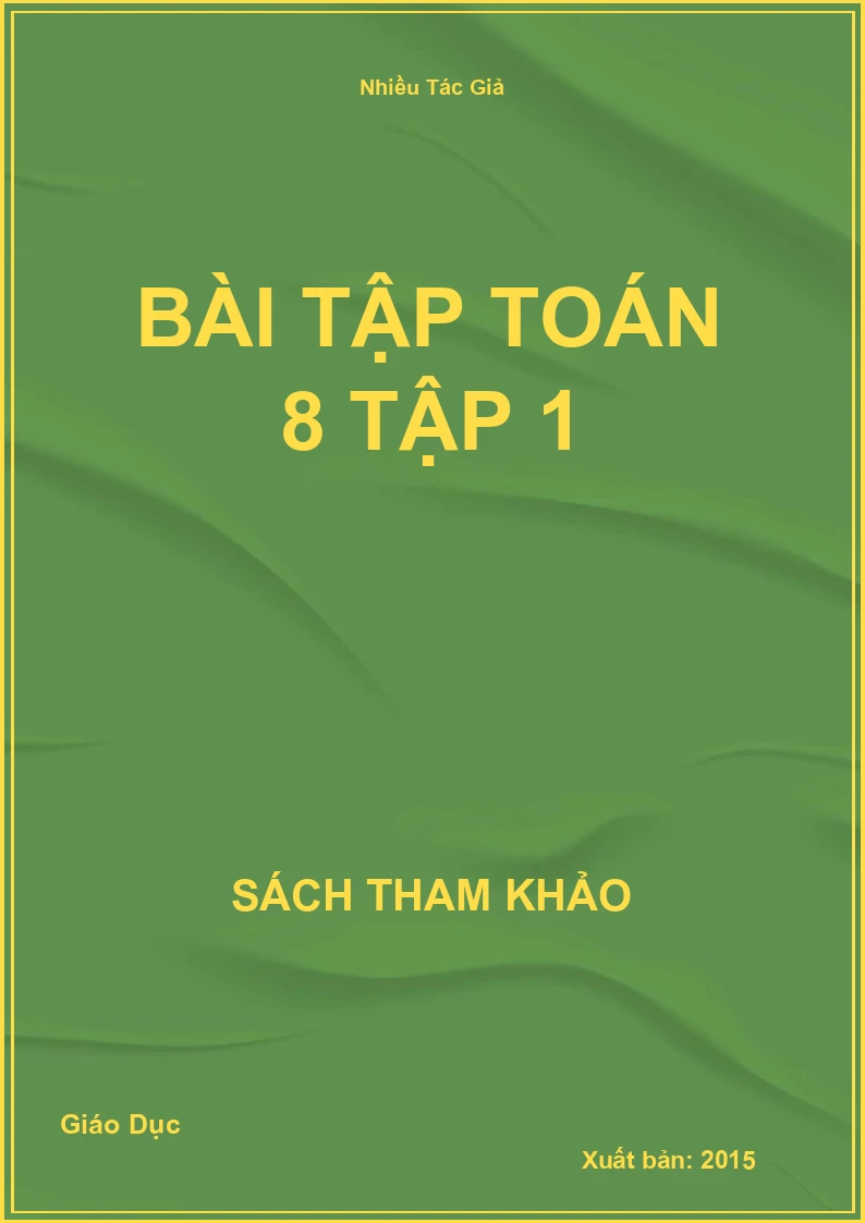 Bài tập Toán 8 Tập 1