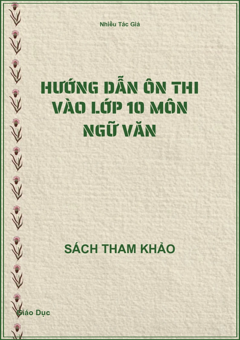 Hướng dẫn ôn thi vào lớp 10 môn ngữ văn