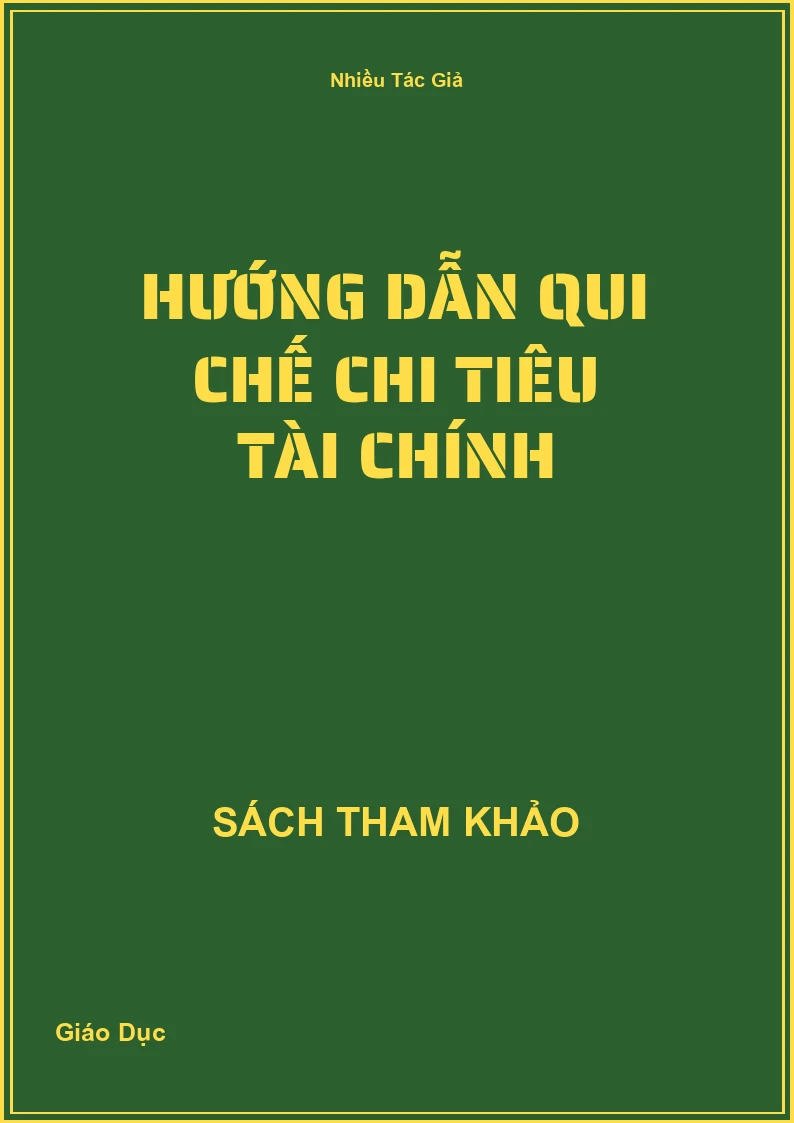 Hướng dẫn qui chế chi tiêu tài chính