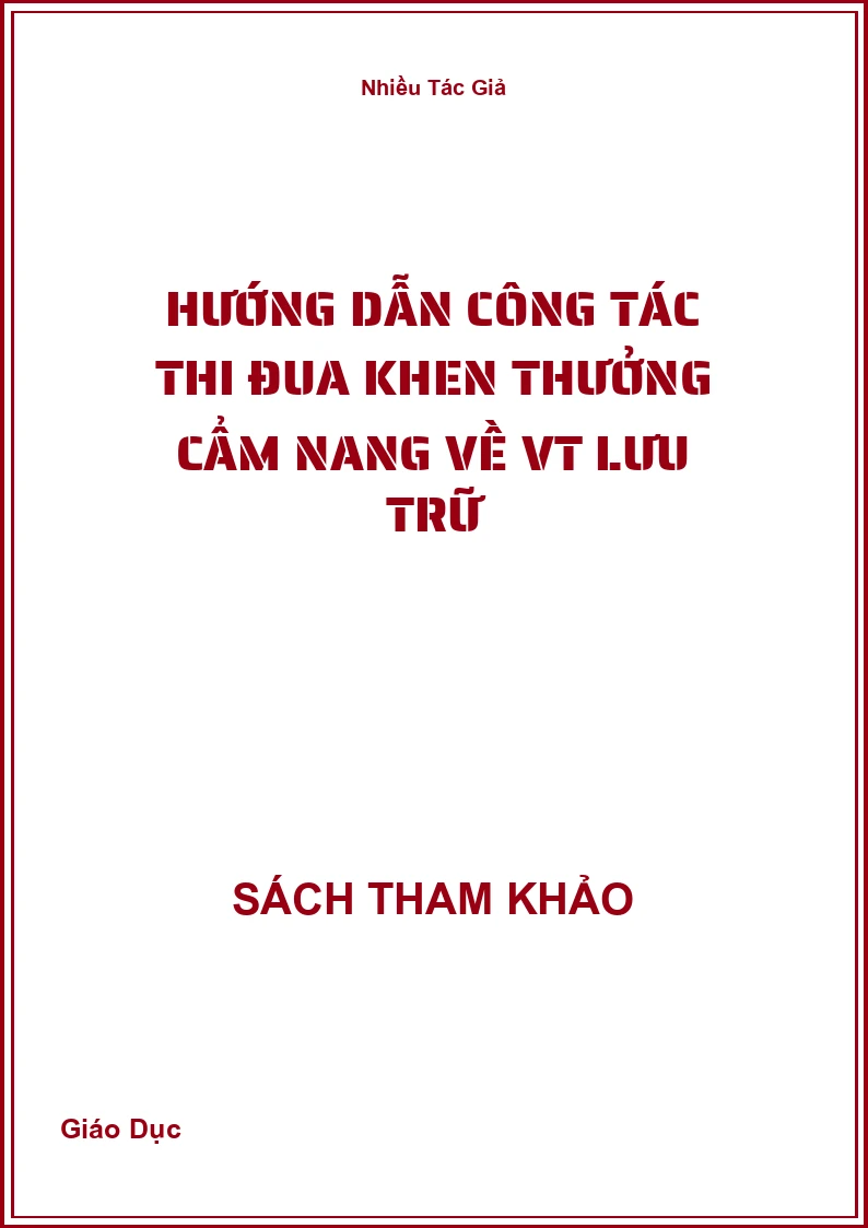 Hướng dẫn công tác thi đua khen thưởng cẩm nang về VT lưu trữ