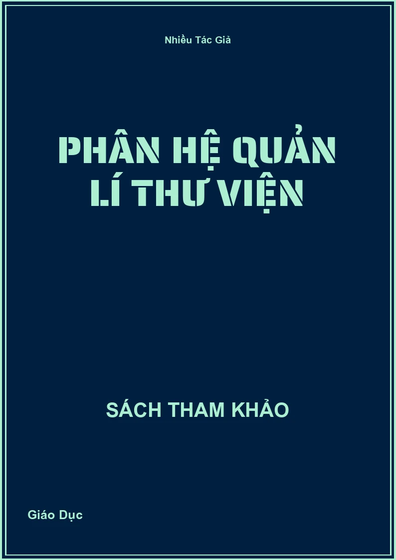 Phân hệ quản lí thư viện