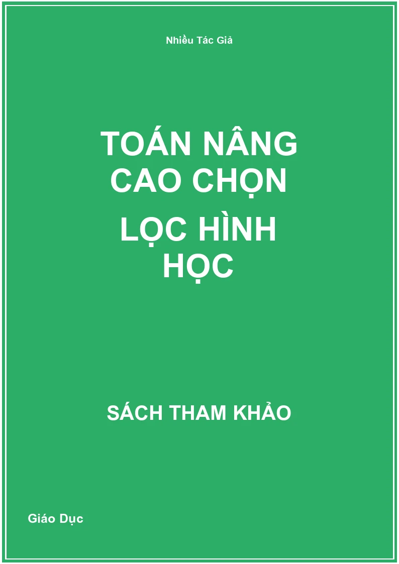 Toán nâng cao chọn lọc hình học