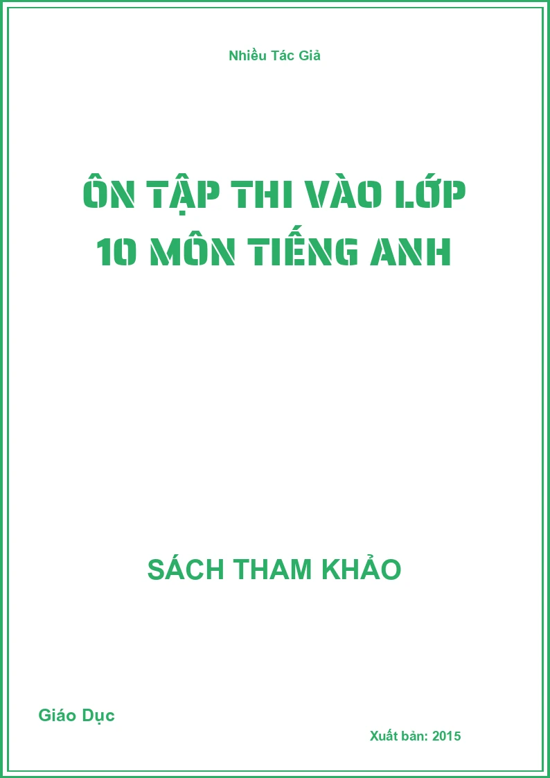 Ôn tập thi vào lớp 10 môn Tiếng Anh