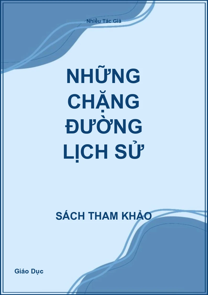 Những chặng đường Lịch sử