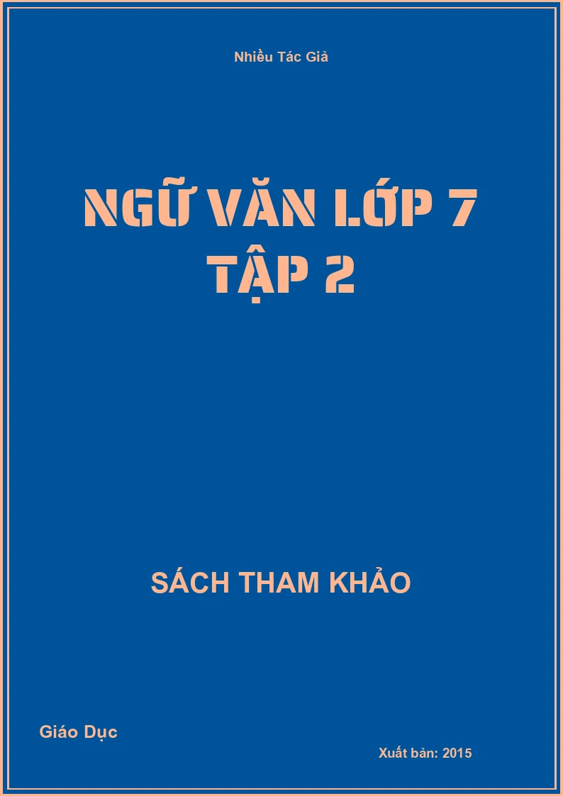 Ngữ Văn lớp 7 Tập 2