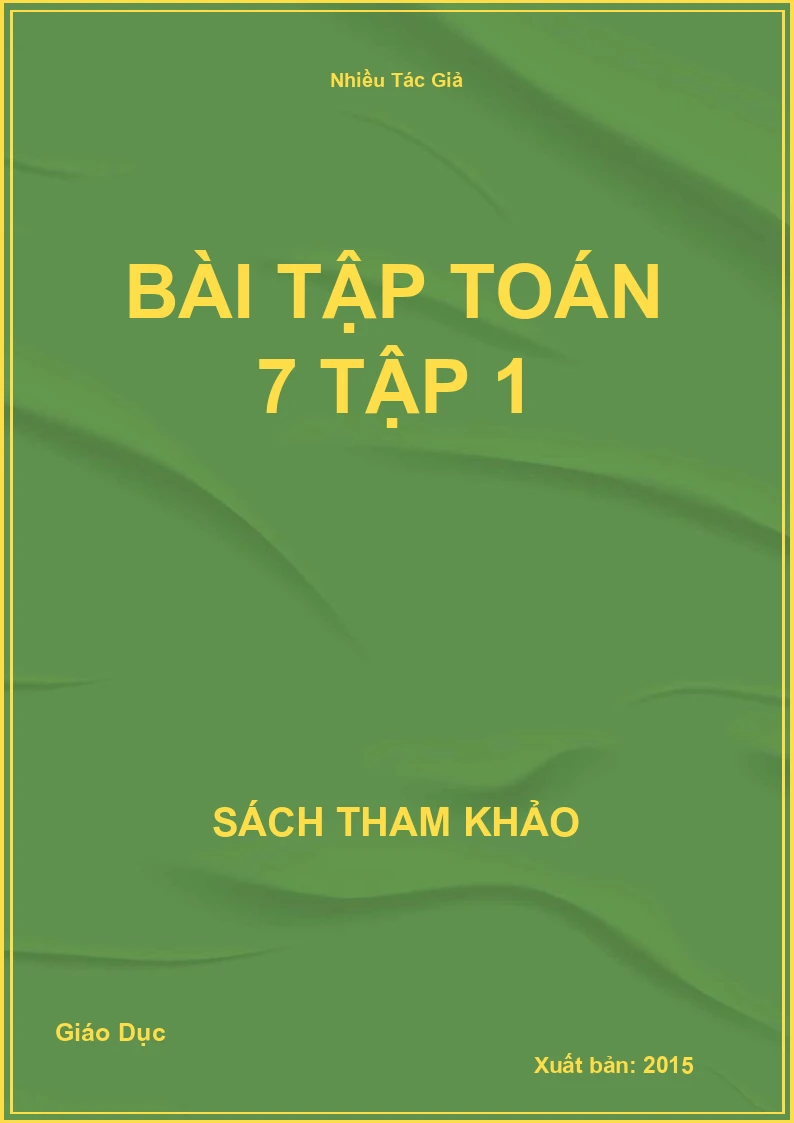 Bài tập Toán 7 Tập 1