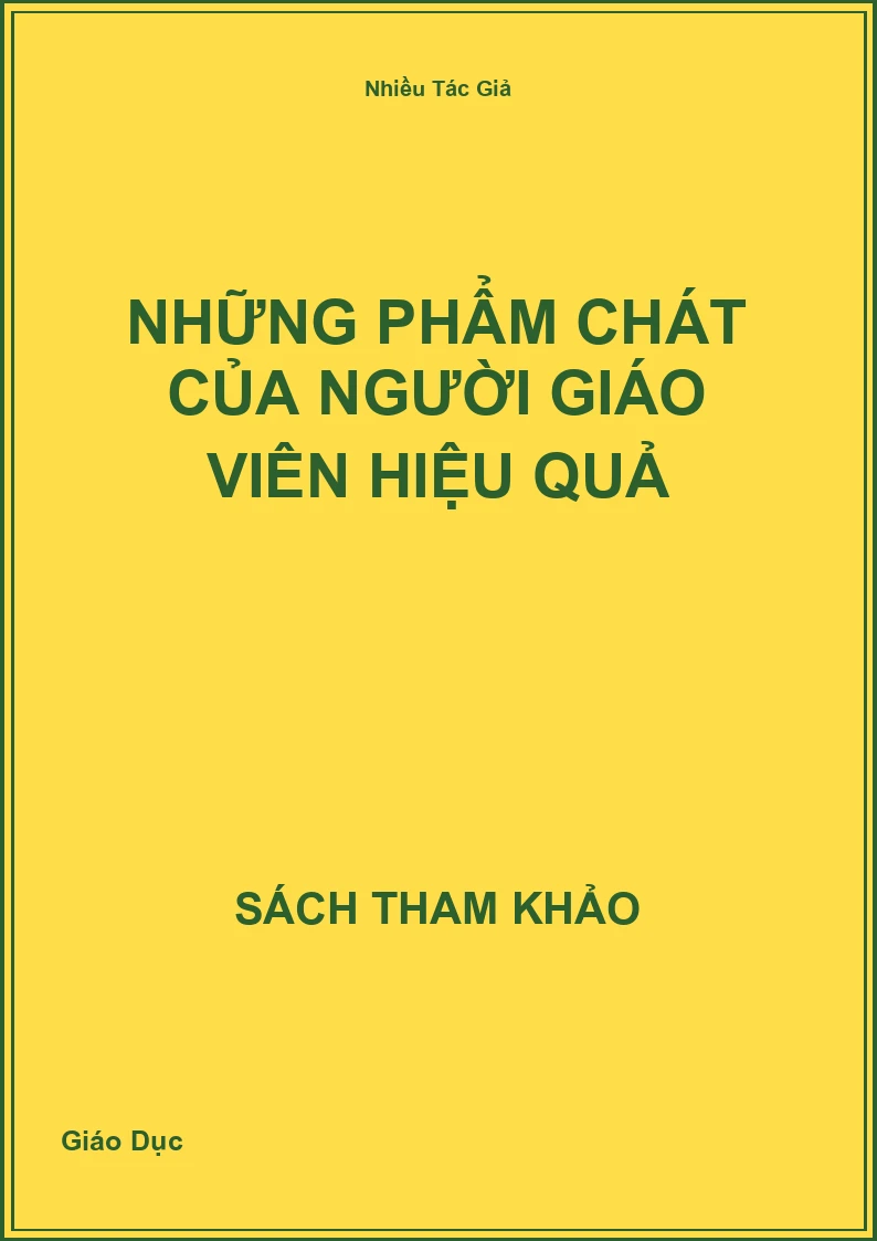 Những phẩm chát của người giáo viên hiệu quả