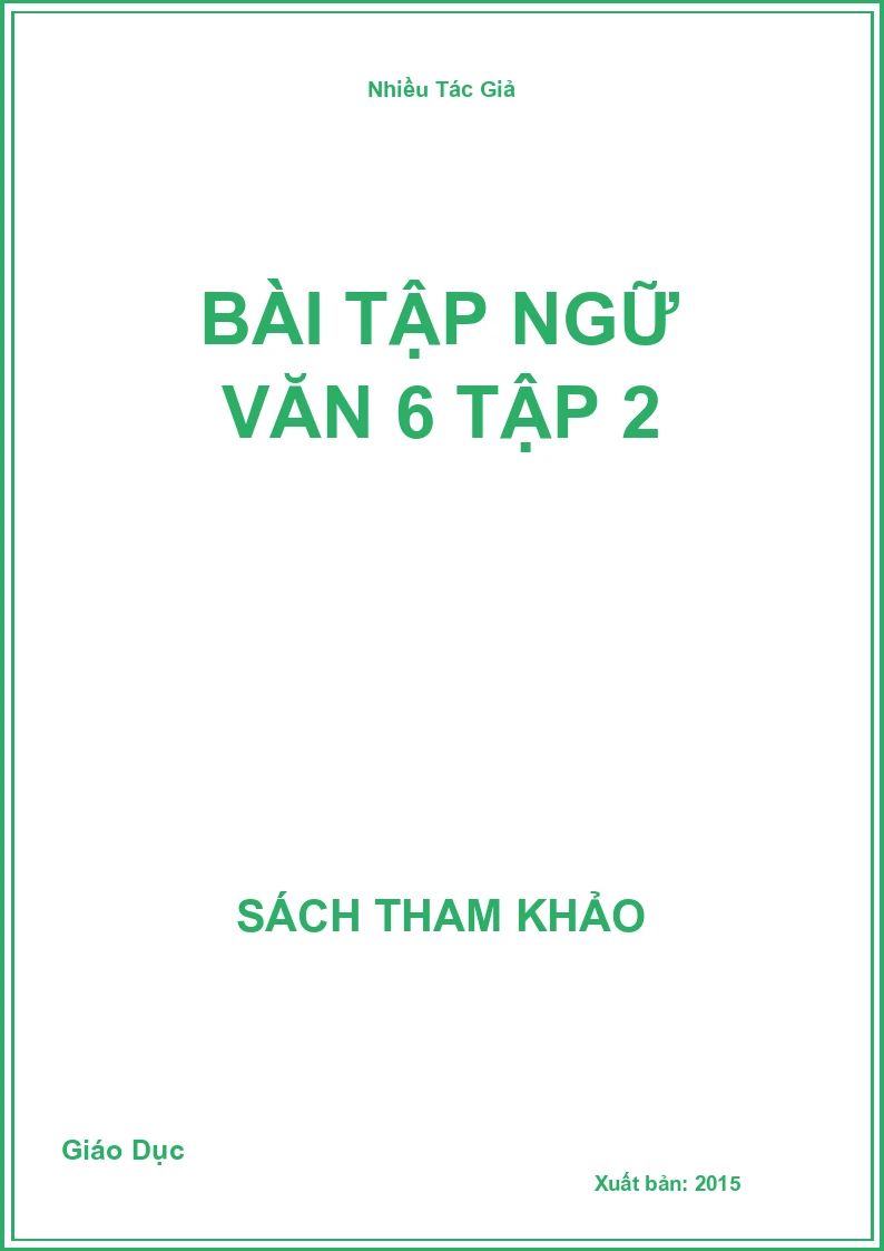 Bài tập Ngữ Văn 6 Tập 2