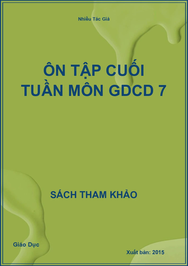 Ôn tập cuối tuần môn GDCD 7
