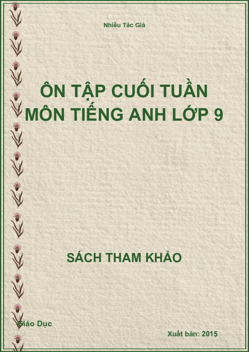 Ôn tập cuối tuần môn Tiếng anh lớp 9