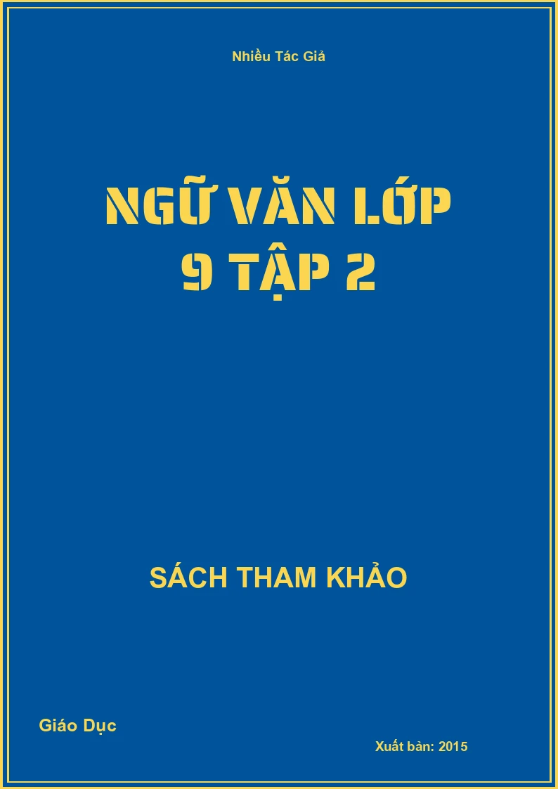 Ngữ Văn lớp 9 Tập 2