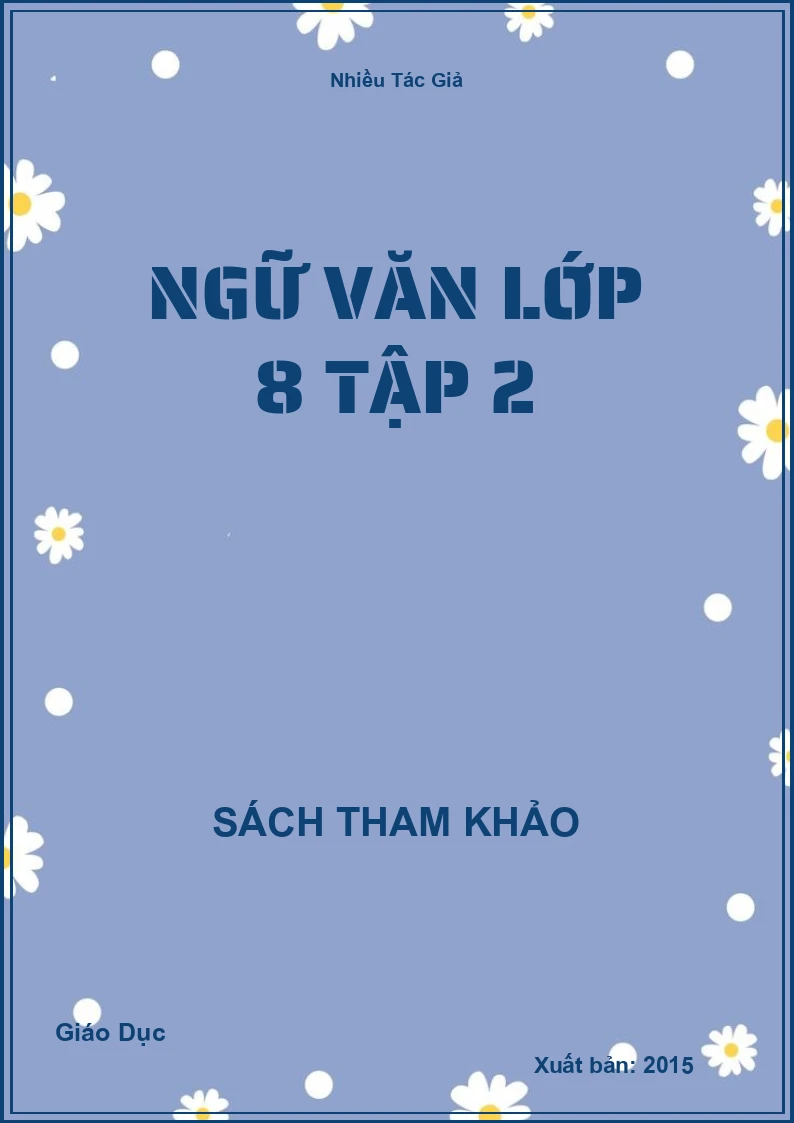 Ngữ Văn lớp 8 Tập 2