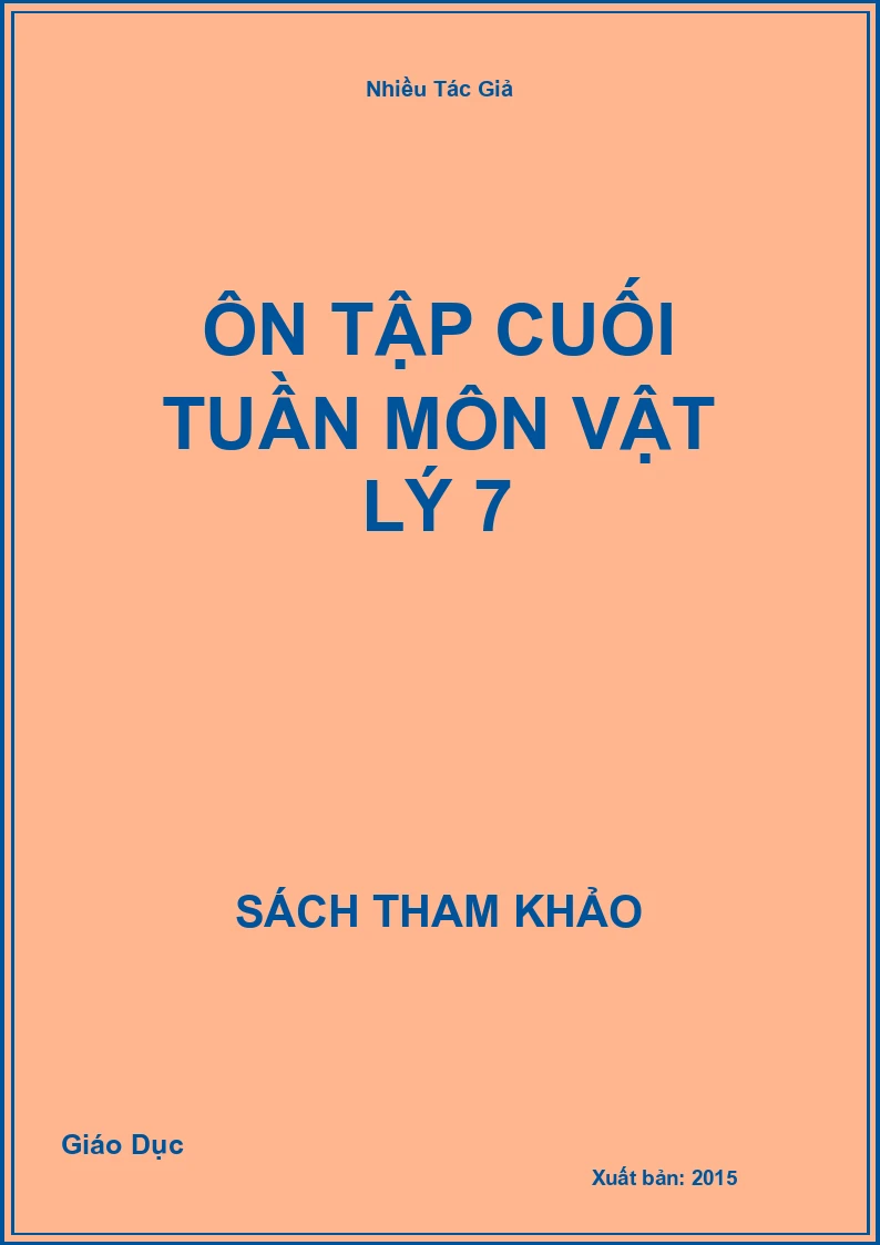 Ôn tập cuối tuần môn Vật lý 7