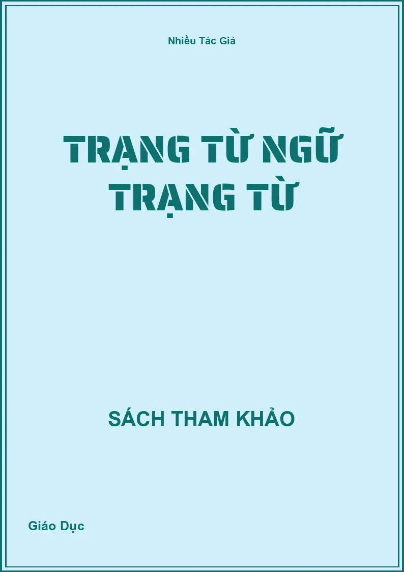 Trạng từ ngữ trạng từ