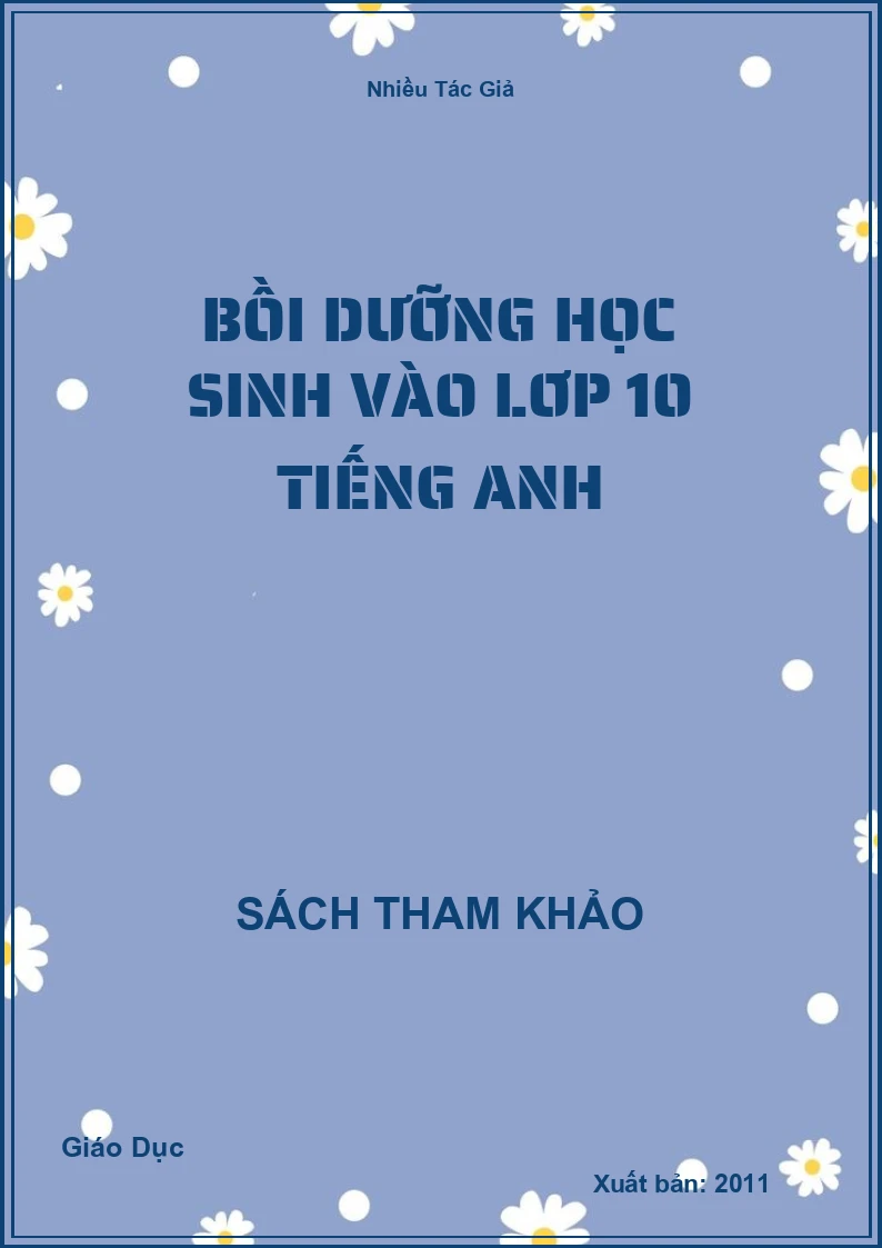 Bồi dưỡng học sinh vào lớp 10 Tiếng Anh