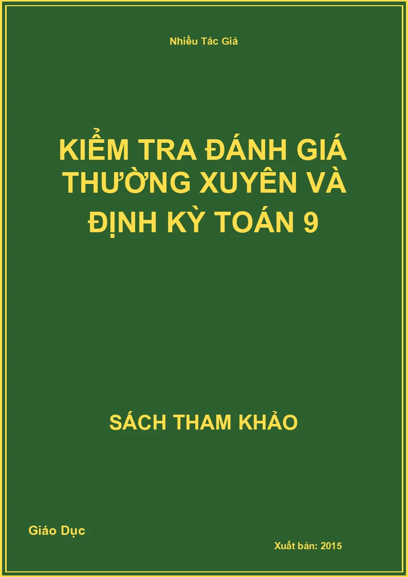 Kiểm tra đánh giá thường xuyên và định kỳ Toán 9