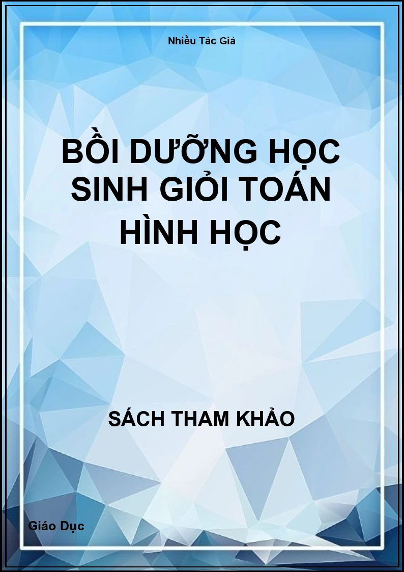Bồi dưỡng học sinh giỏi Toán hình học