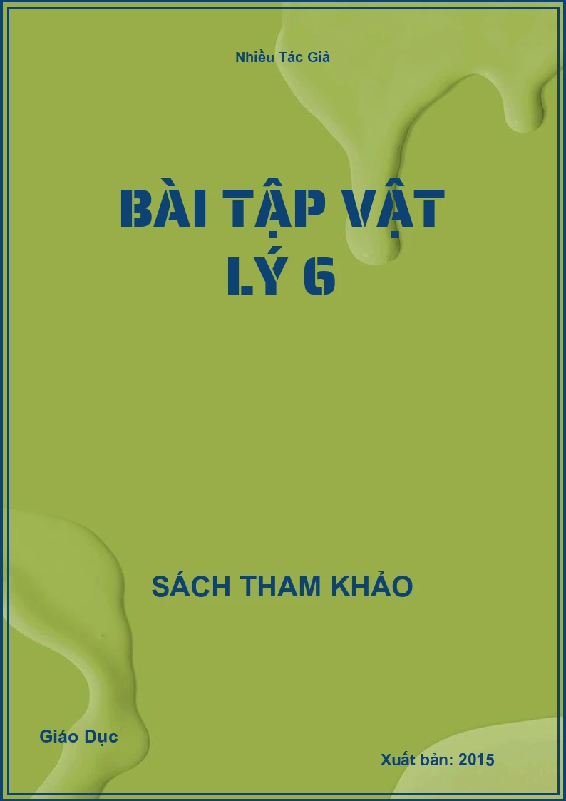 Bài tập Vật lý 6