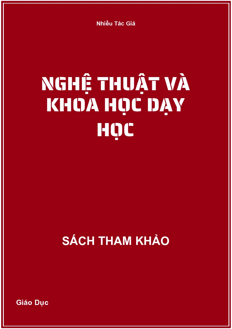 Nghệ thuật và khoa học dạy học