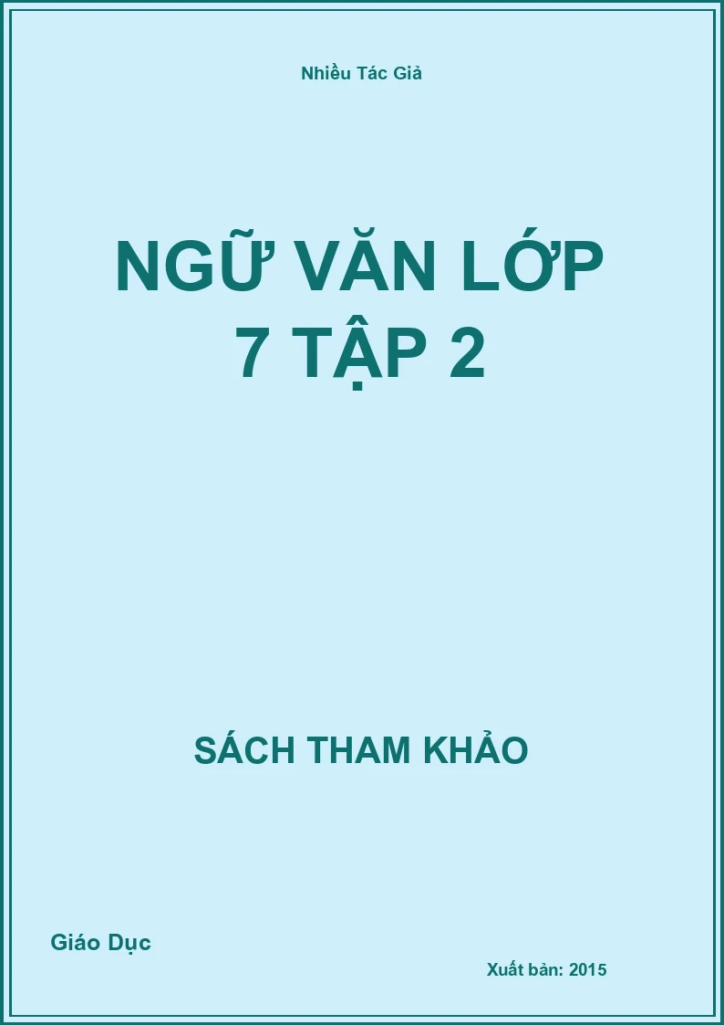 Ngữ Văn lớp 7 Tập 2
