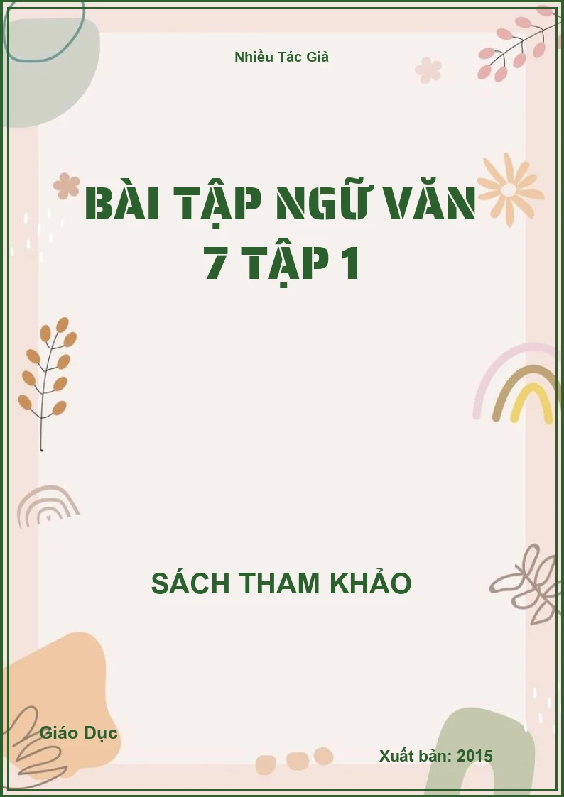 Bài tập Ngữ Văn 7 Tập 1