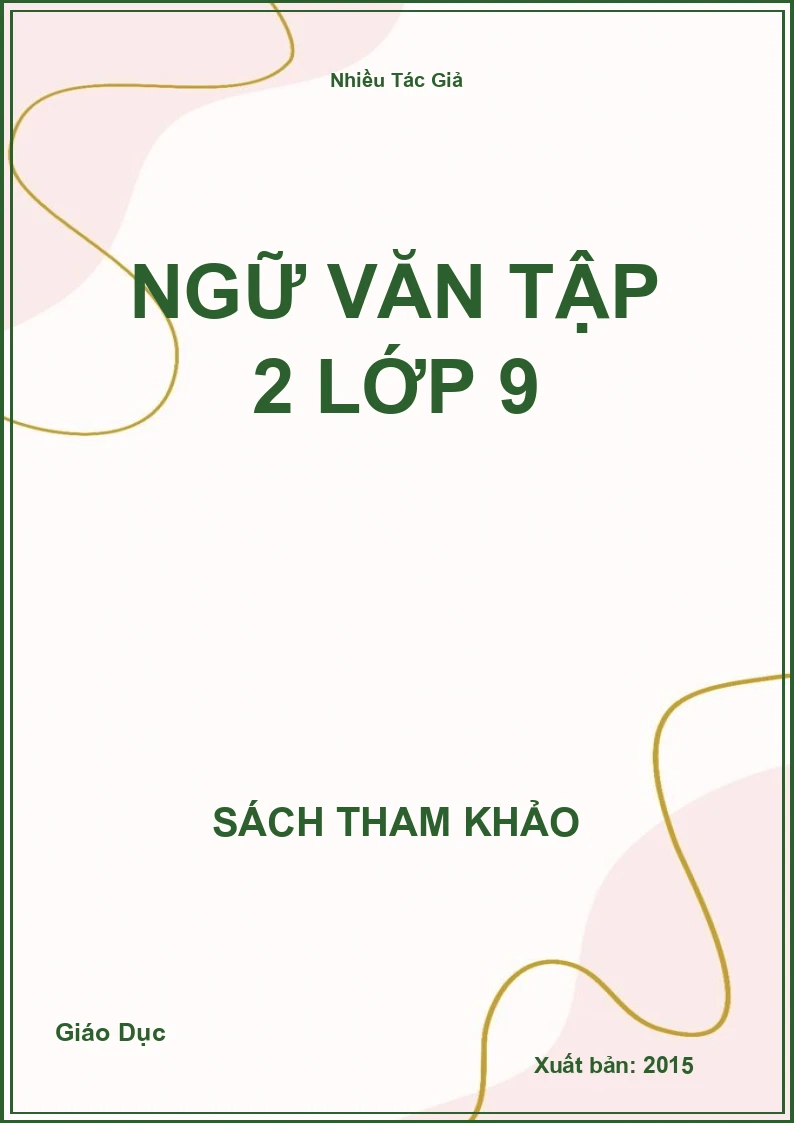 Ngữ Văn Tập 2 lớp 9