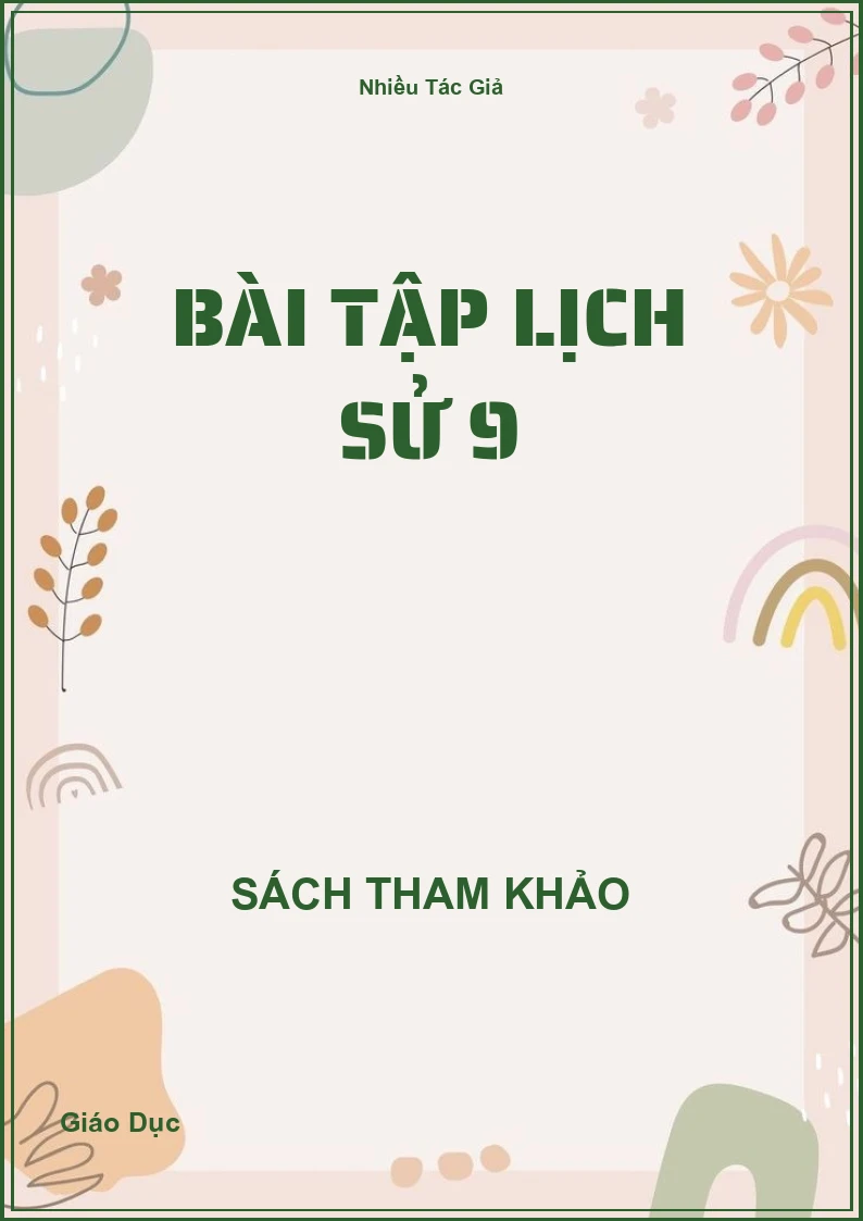 Bài tập lịch sử 9