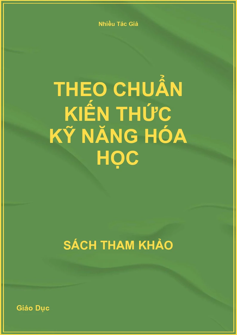 Theo chuẩn kiến thức kỹ năng Hóa học
