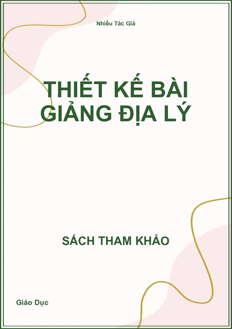 Thiết kế bài giảng địa lý