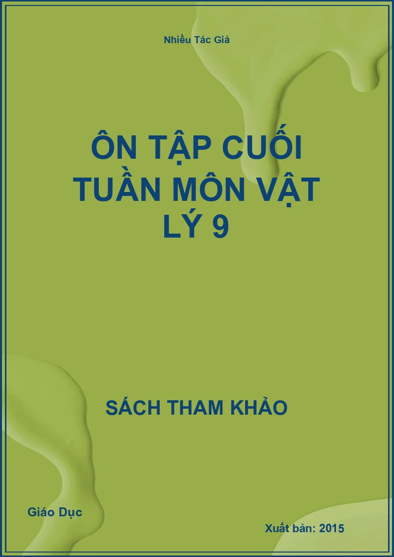 Ôn tập cuối tuần môn Vật lý 9
