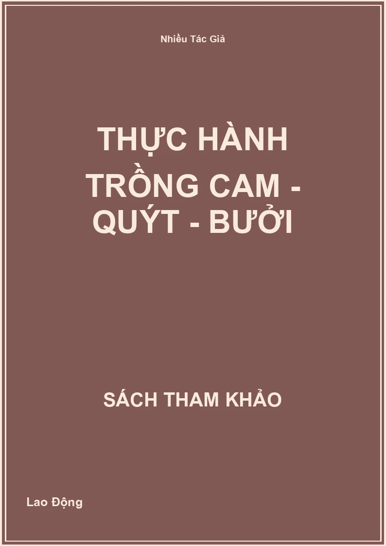 Thực hành trồng cam - quýt - bưởi