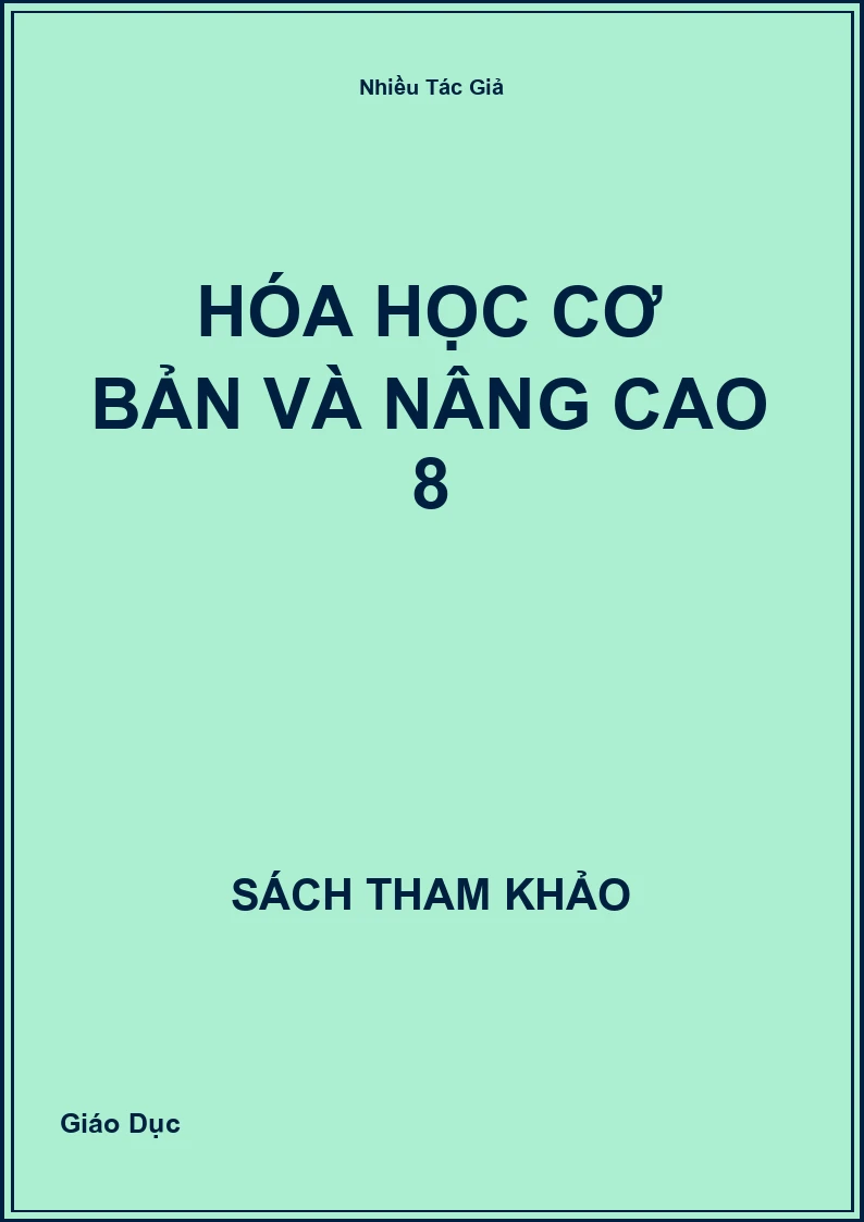 Hóa học cơ bản và nâng cao 8