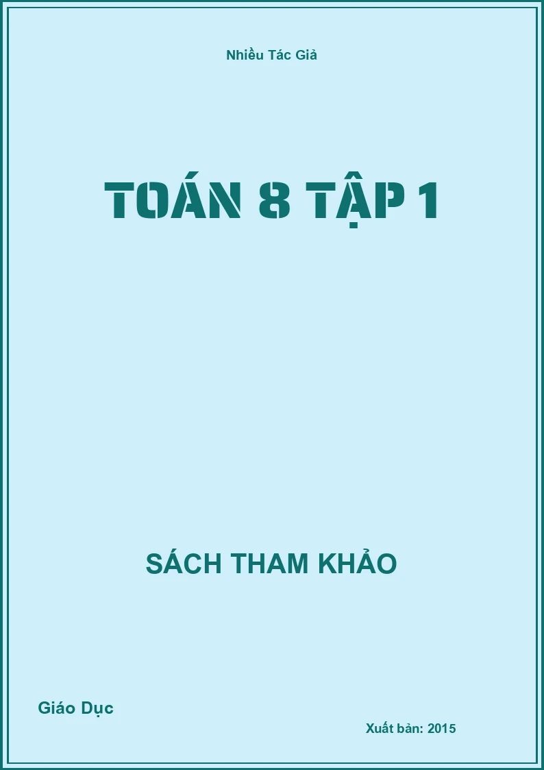 Toán 8 Tập 1