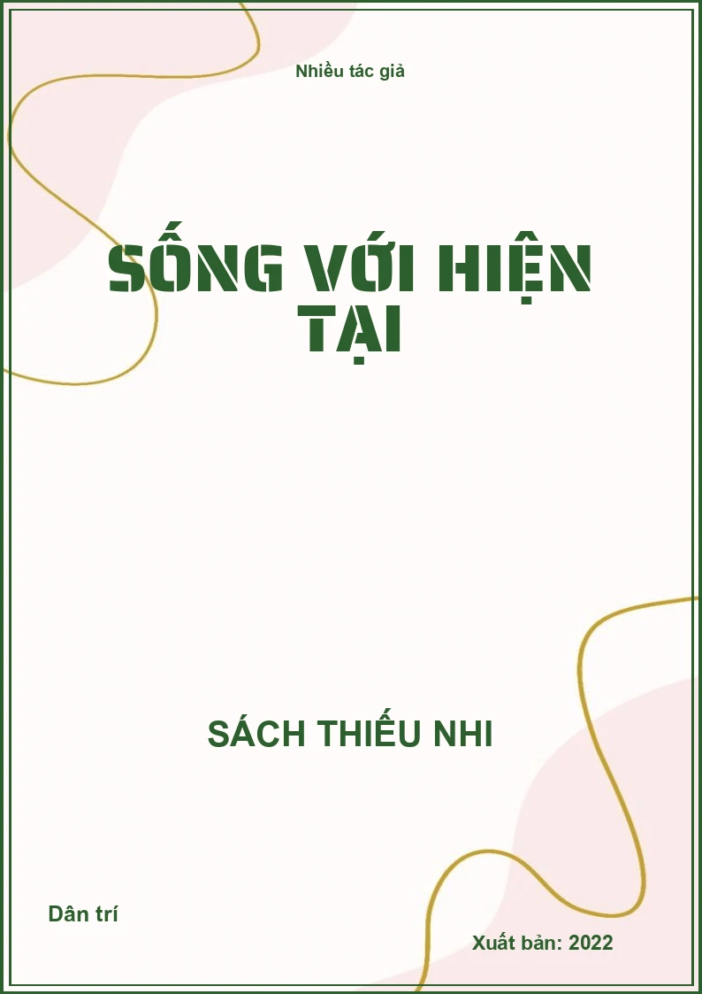 Sống với hiện tại
