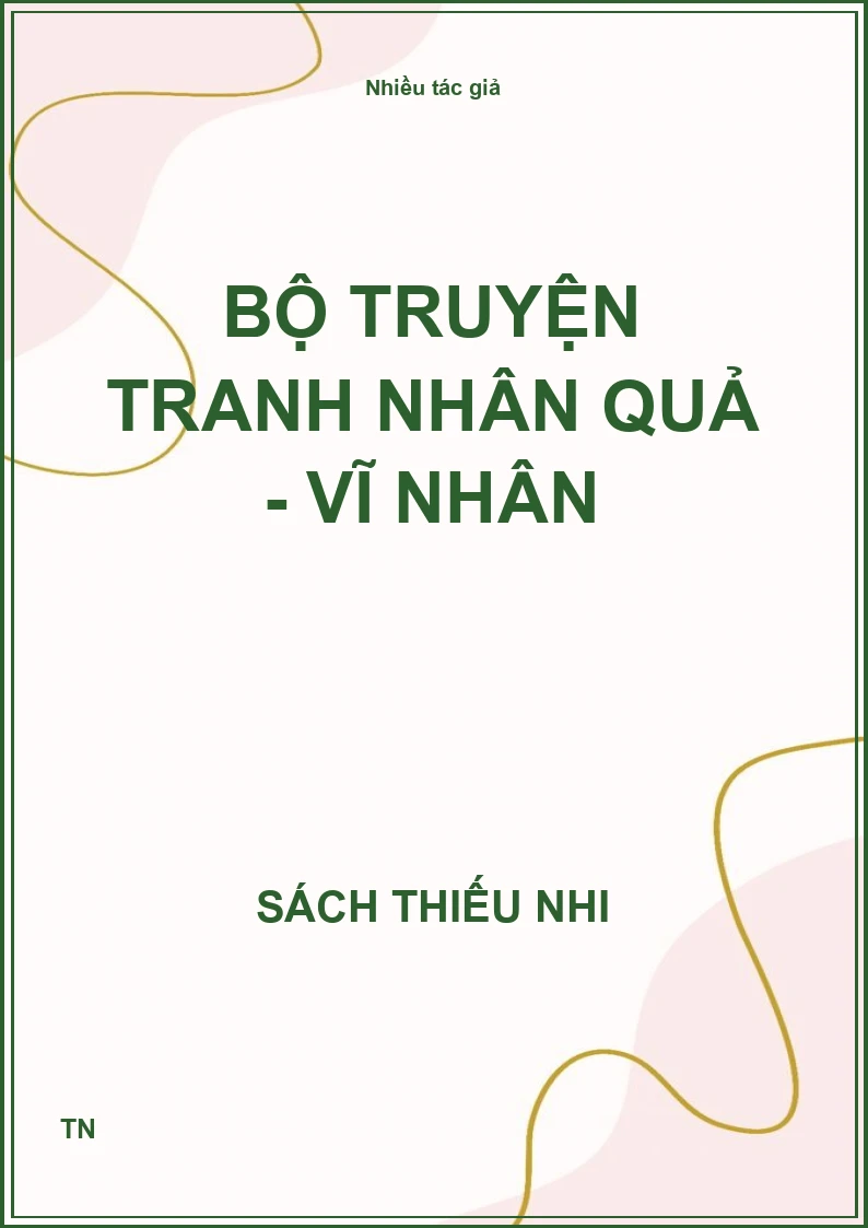 Bộ truyện tranh Nhân quả - vĩ nhân