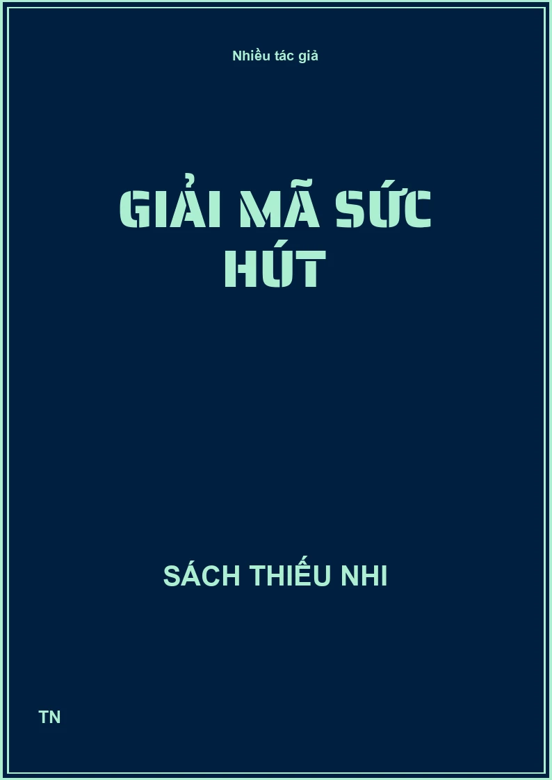 Giải mã sức hút