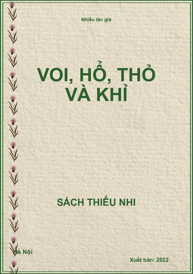 Voi, hổ, thỏ và khỉ