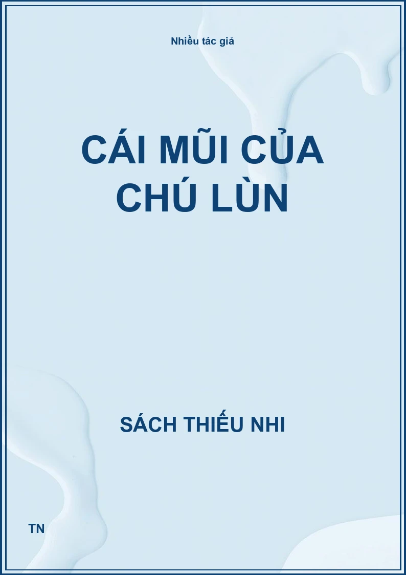 Cái mũi của chú lùn