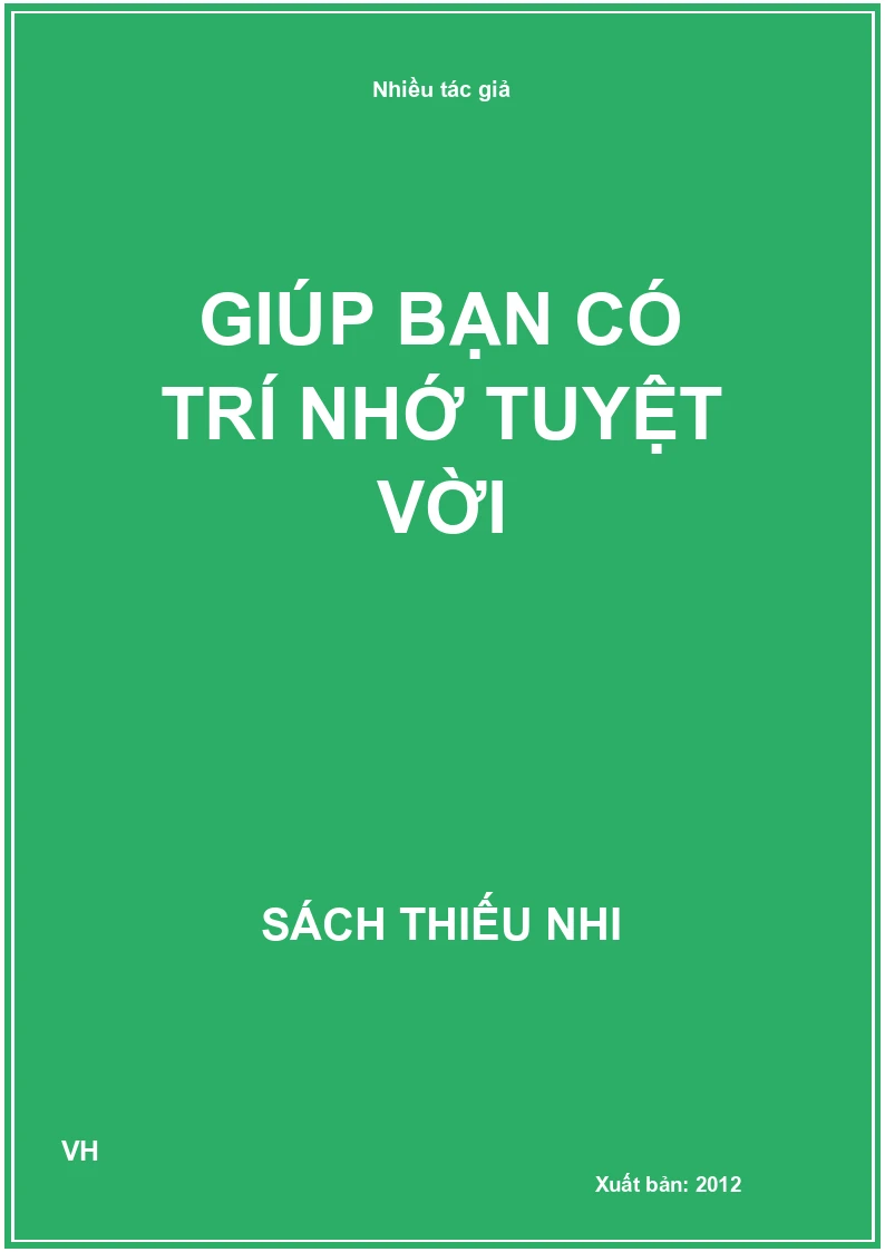 Giúp bạn có trí nhớ tuyệt vời