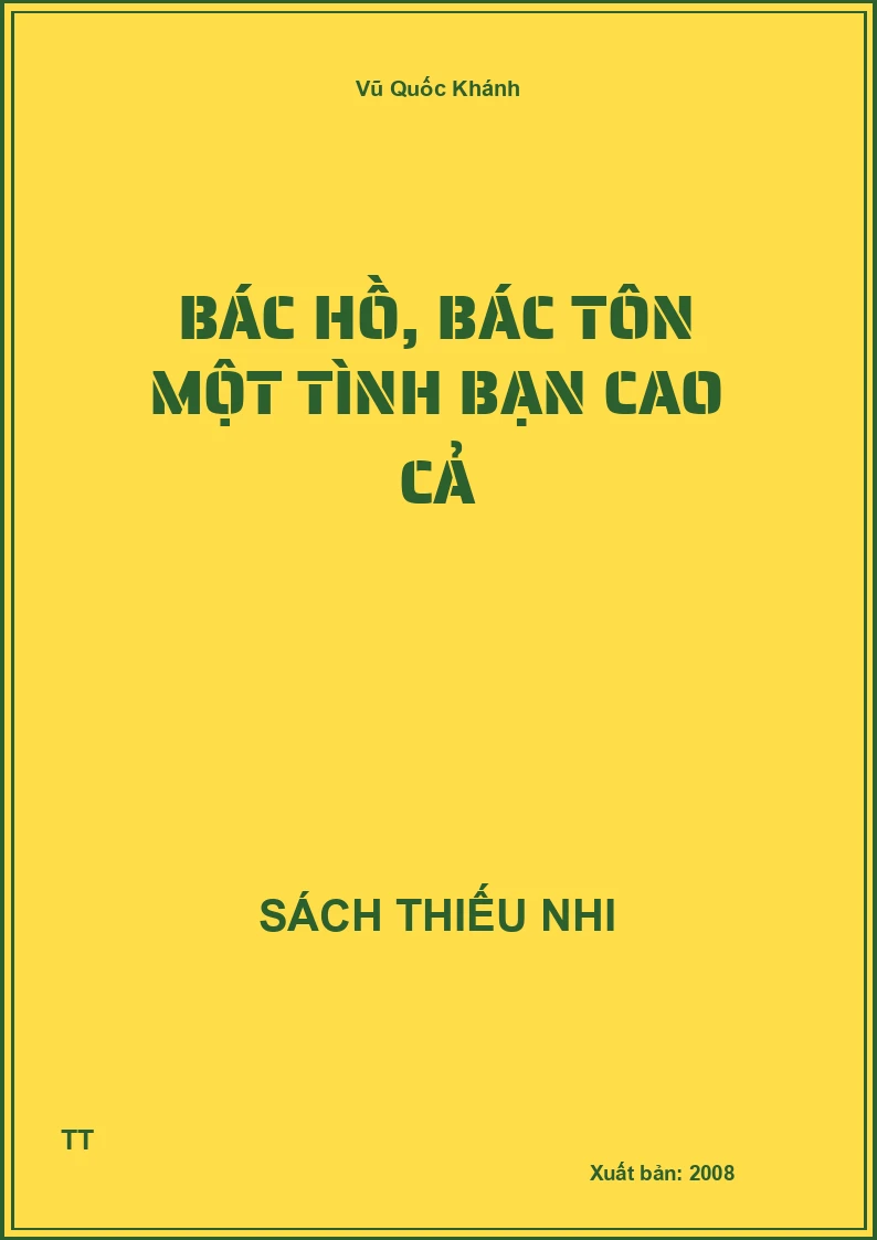 Bác Hồ, bác Tôn một tình bạn cao cả