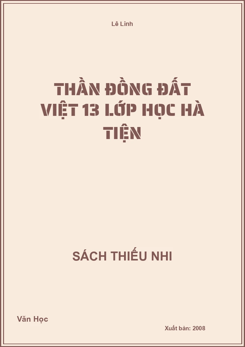 Thần đồng đất Việt 13 lớp học hà tiện