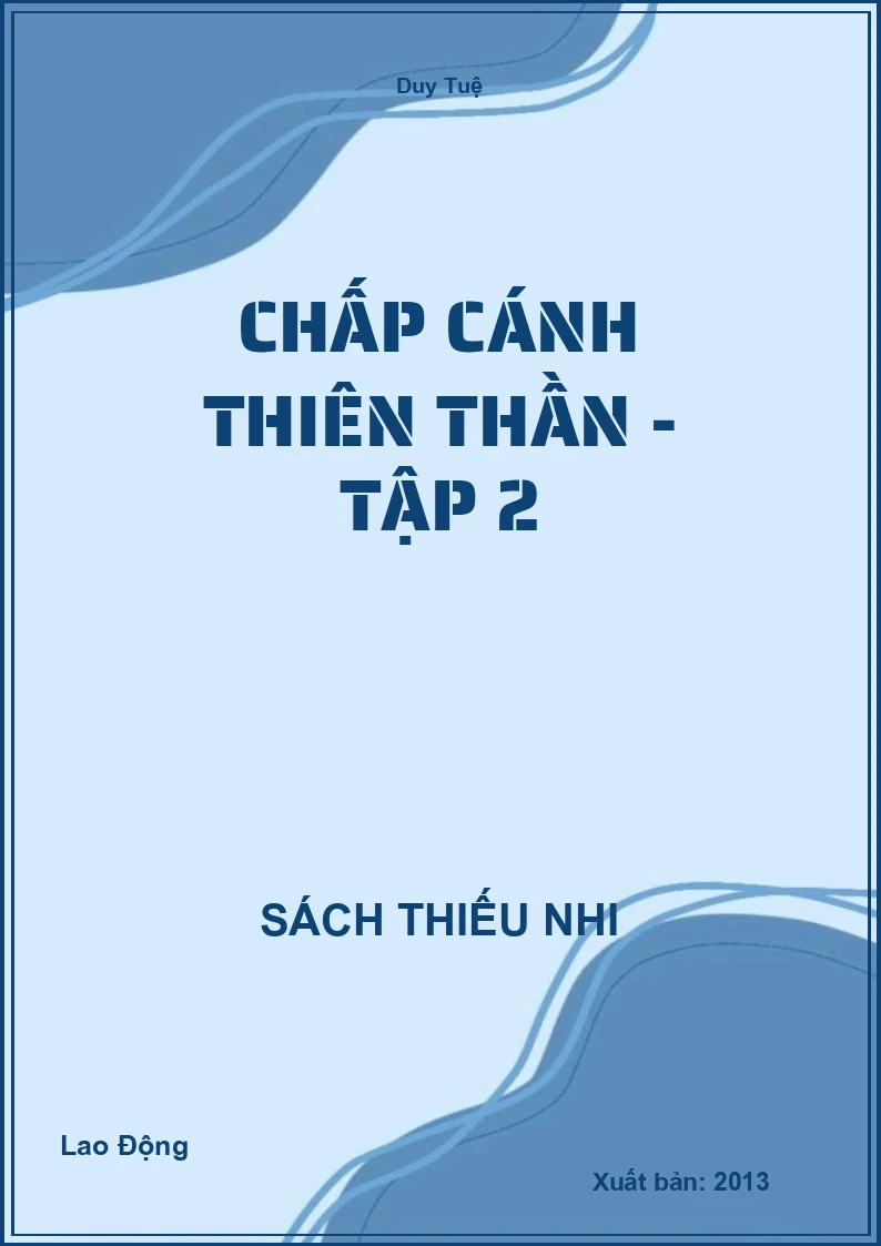 Chấp cánh thiên thần - Tập 2