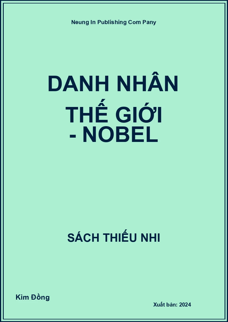 Danh nhân thế giới - Nobel