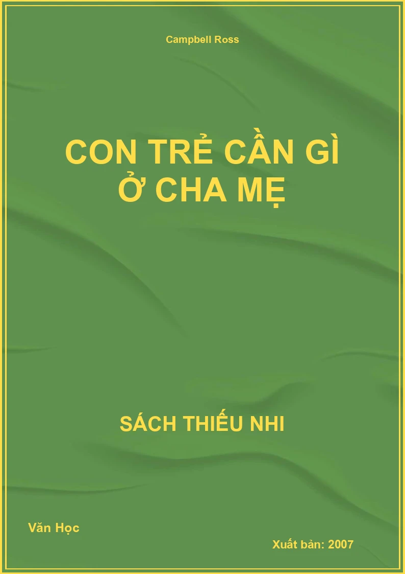 Con trẻ cần gì ở cha mẹ