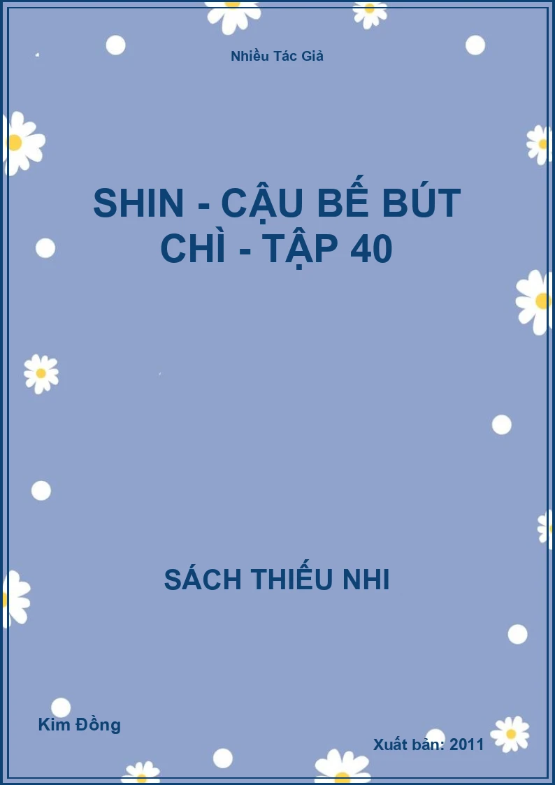 Shin - cậu bế bút chì - Tập 40