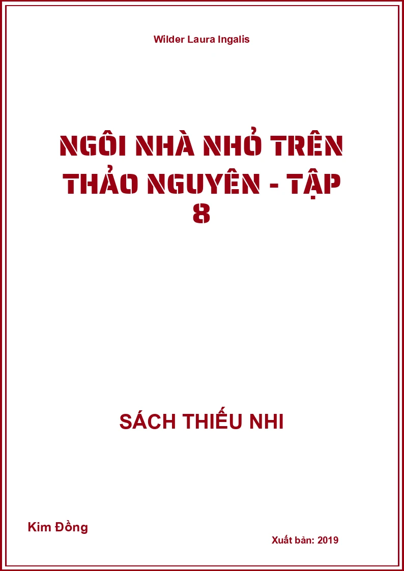 Ngôi nhà nhỏ trên thảo nguyên - Tập 8