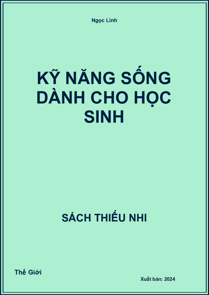 Kỹ năng sống dành cho học sinh