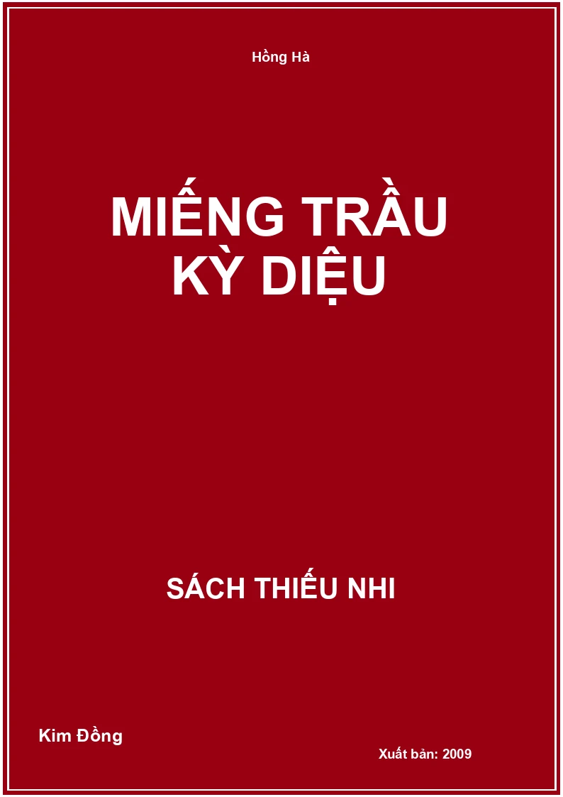 Miếng trầu kỳ diệu